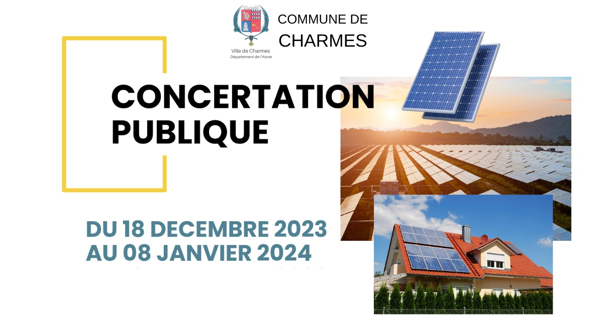 Concertation publique, identification des zones d’accélération de la production d’énergies renouvelables - Commune Charmes Aisne