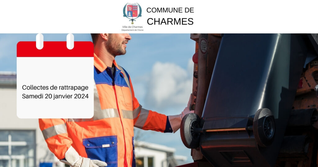 Rattrapage Collecte de Déchets - Commune Charmes Aisne
