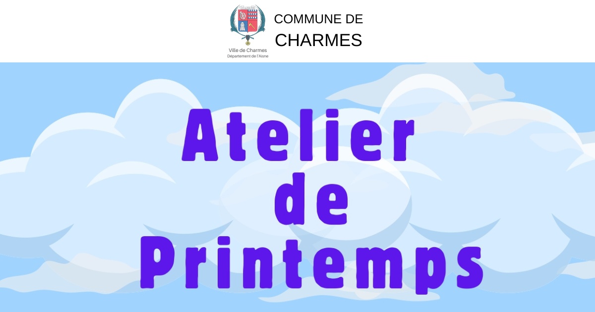 Atelier de printemps à la Bibliothèque de Charmes -FB- Commune Charmes Aisne