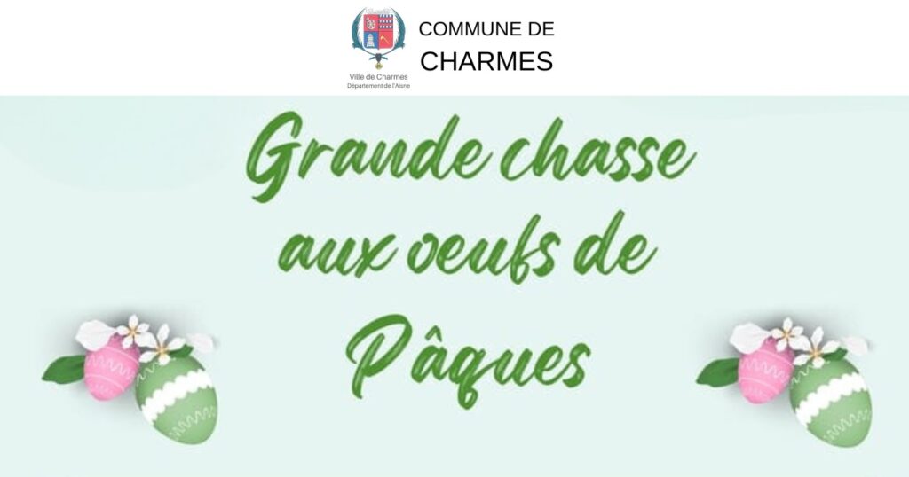 Chasse aux œufs de Pâques à Charmes - Commune Charmes Aisne