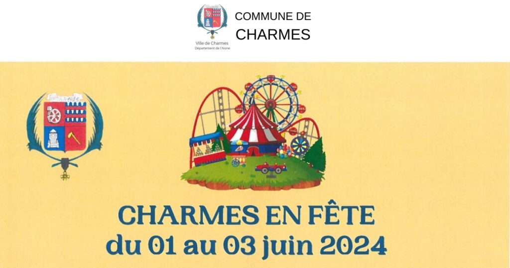 Fête Communale 2024 - Commune Charmes Aisne