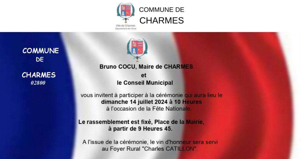Cérémonie du 14 juillet 2024 -fb- Commune de Charmes Aisne
