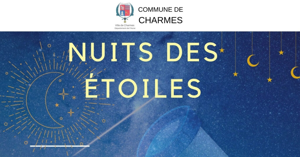 La nuit des étoiles -FB- Commune Charmes Aisne