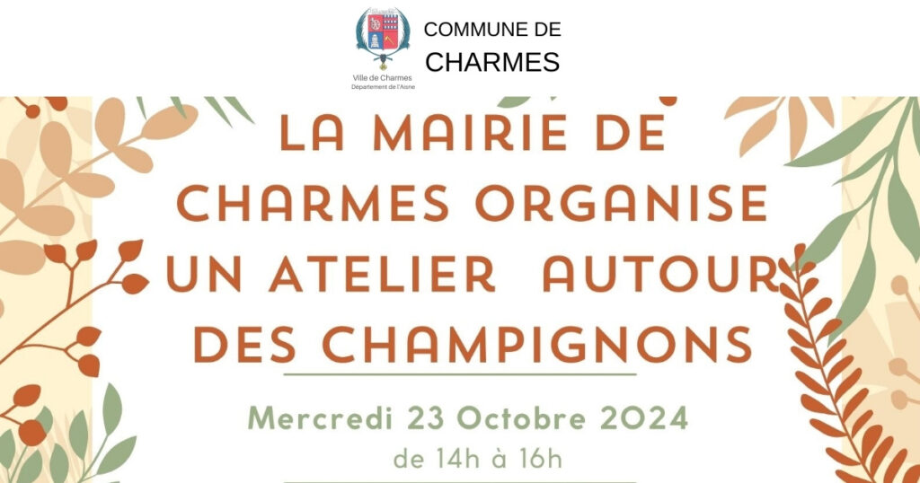 atelier autour des champignons - Commune Charmes Aisne