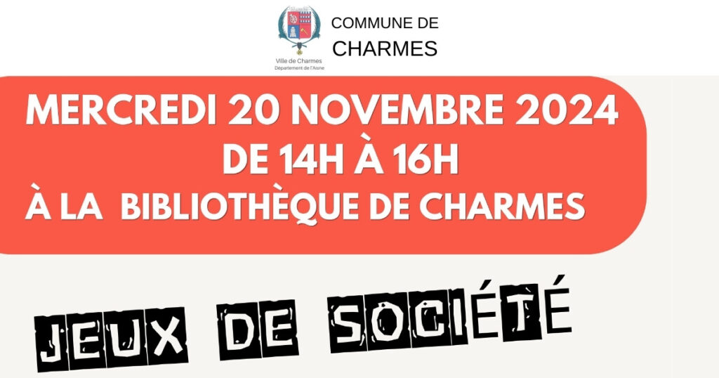 Après-midi Jeux de société à la bibliothèque de Charme - Commune de Charmes Aisne