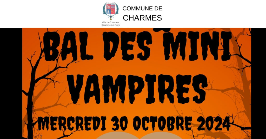 Bal des Mini Vampires - Commune Charmes Aisne