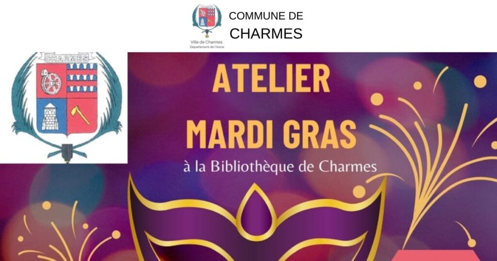 Atelier Mardi Gras à la Bibliothèque de Charmes -FB- Commune de Charmes Aisne