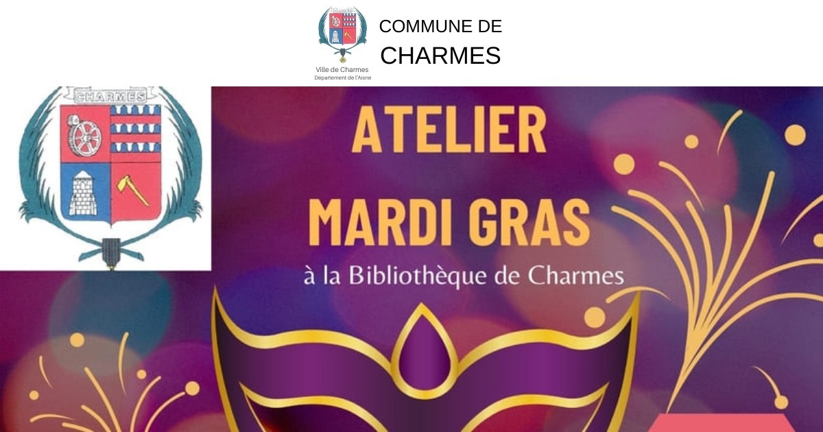 Atelier Mardi Gras à la Bibliothèque de Charmes -FB- Commune de Charmes Aisne