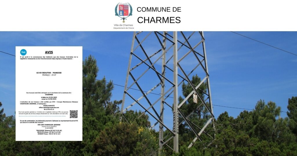 Avis de travaux d’entretien de la végétation sous une ligne haute tension -FB- Commune Charmes Aisne