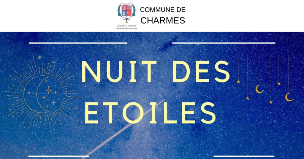 La nuit des étoiles 2025 -FB- Commune Charmes Aisne