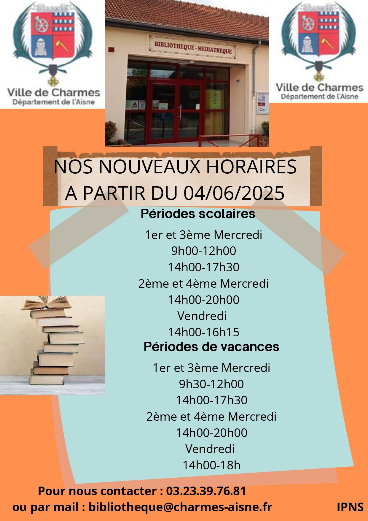 Nouveaux horaires de la bibliothèque -affiche- Commune Charmes Aisne