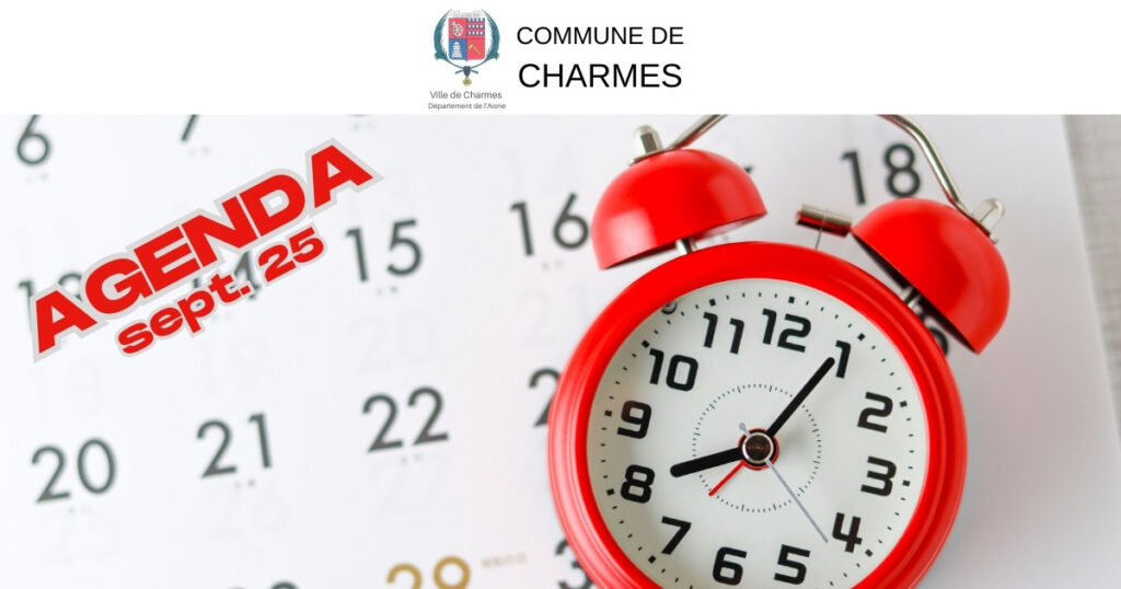 Agenda de septembre 2025 à Charmes -Une- Commune Charmes Aisne