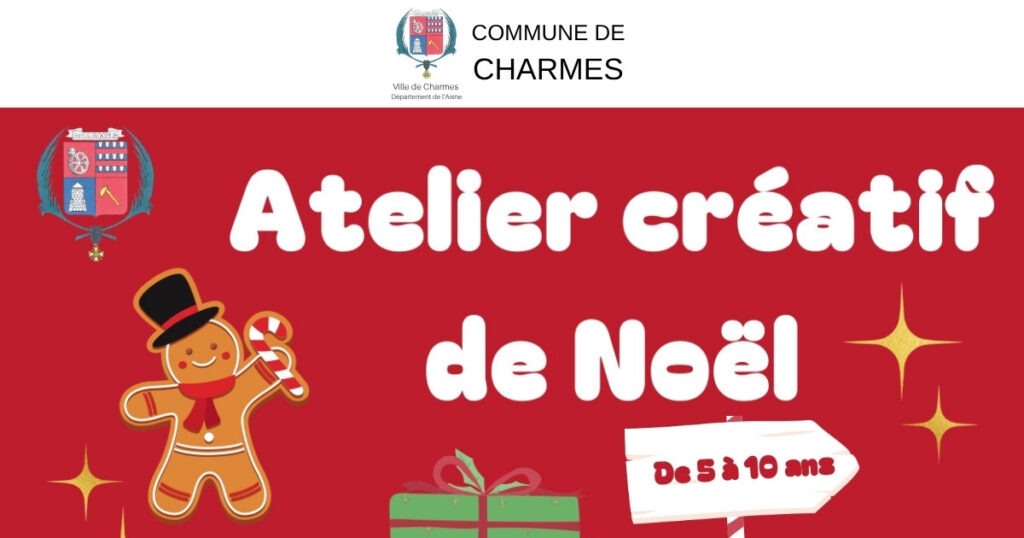 Atelier Créatif décorations de Noël -Une- Commune Charmes Aisne