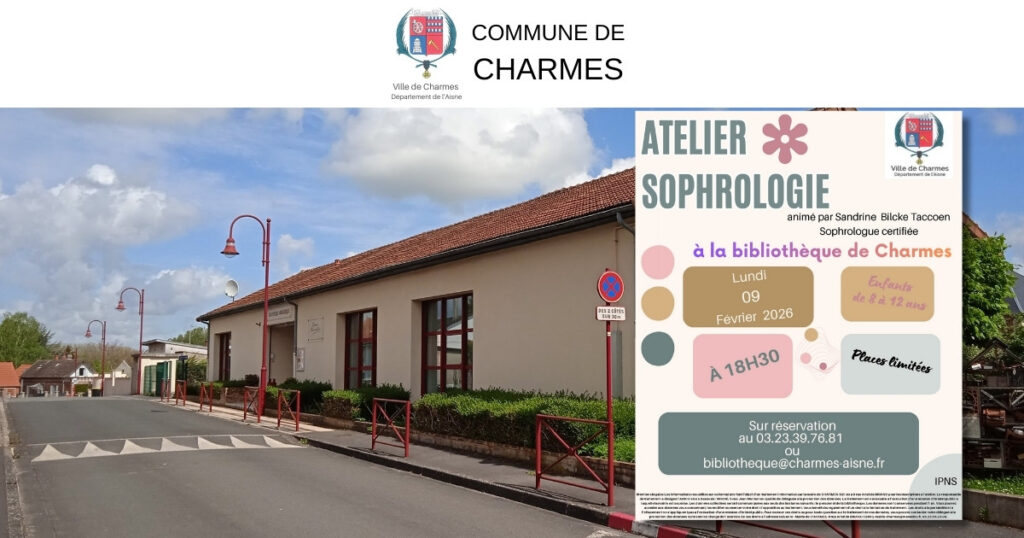 Atelier sophrologie à la bibliothèque de Charmes -Une- Commune Charmes Aisne