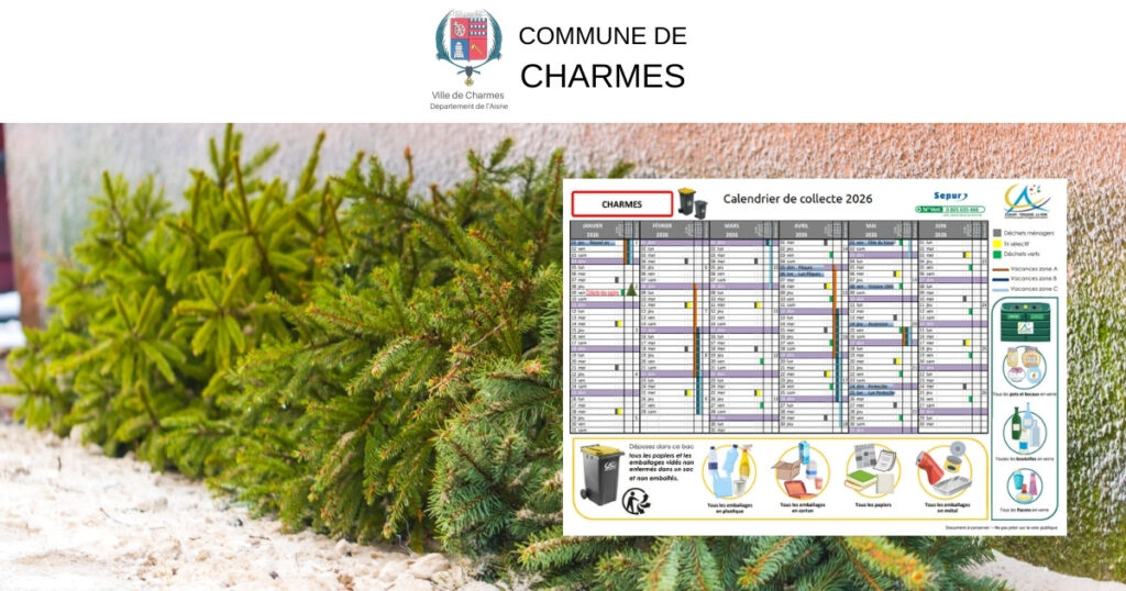Collecte des sapins de Noël à Charmes – 9 janvier 2026 -Une- Commune Charmes Aisne