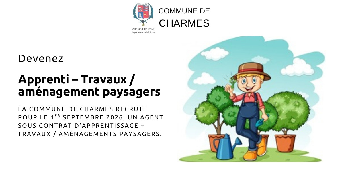 Apprenti - Travaux aménagement paysagers -Une- Commune Charmes Aisne