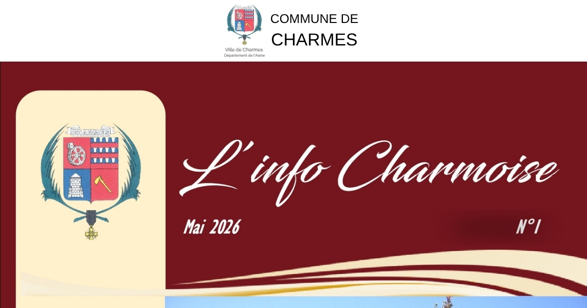L'info Charmoise 01 - Mai 2026 -Une- Commune Charmes Aisne