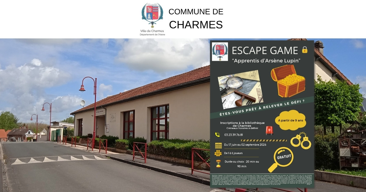 escape game arsene lupin bibliotheque charmes 2026 -Une- Commune Charmes Aisne