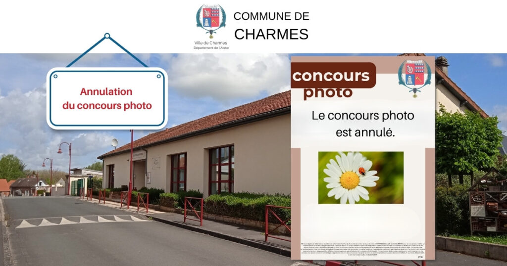Annulation du concours photo -Une- Commune Charmes Aisne