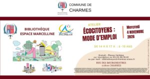Atelier écocitoyens à la bibliothèque de Charmes - 4 novembre 2026 -Une- Commune Charmes Aisne