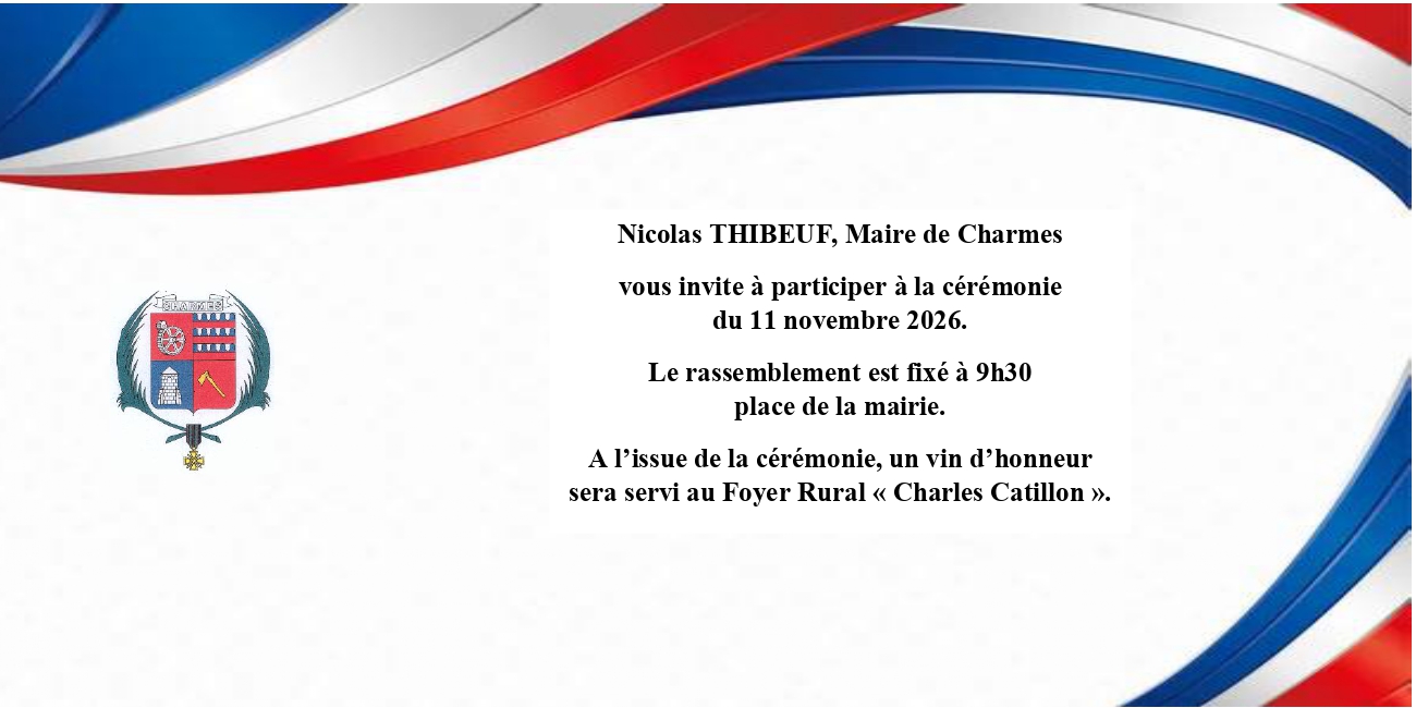 Cérémonie du 11 novembre 2026 à Charmes - Commune Charmes Aisne